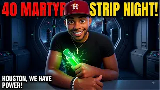 Strip Night at 40 Martyrs
