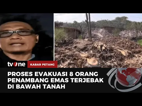 8 Orang Penambang Emas Terjebak di Bawah Tanah