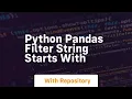 python pandas filter string starts with