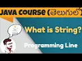 What is String in Java in Telugu Java Course in Telugu