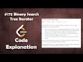 Binary Search Tree Iterator Live Coding with Explanation Leetcode - 173
