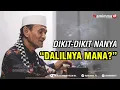 Download Lagu Beragama yang Dikit-Dikit Nanya “Dalilnya Mana?” Buya Syakur