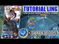 Lagu LING BLADE BOOST TUTORIAL AUTO FASTHAND!? | LING TAP TAP \u0026 BLADE BOOST TUTORIAL COMBO (MUST WATCH)!!