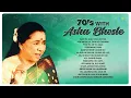 70's Asha Bhosle Blockbuster Hit Songs | Yeh Mera Dil | Piya Tu | Dum Maro Dum | Aaj Ki Raat