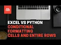 How to apply Conditional Formatting in Excel and Python Pandas