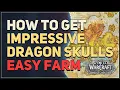 How to get 25 Impressive Dragon Skulls WoW