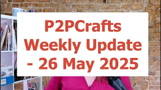 p2pcrafts update monday 26 may 2025