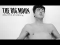 The Big Moon - Beautiful Stranger (Official Audio)