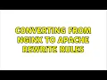 Converting from Nginx to apache rewrite rules