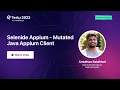Selenide Appium - Mutated Java Appium Client Amuthan Sakthivel Test 2023 TestMu AI