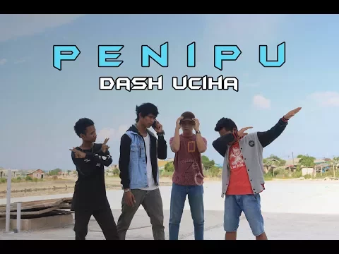 Download MP3 Dash Uciha - Penipu