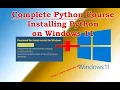 Complete Python Course - Installing Python on Windows 11