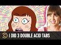 Riley Reid s Three Tab Acid Trip Got Her Stuck in a Time Glitch - Tales From the Trip