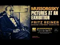 Mussorgsky: Pictures at an Exhibition (recording of the Century: Fritz Reiner, Chicago / Remastered)