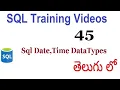 SQL date time datetime datatypes sql s in telugu 45