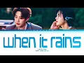 TLE, FIRSTONE When It Rains Lyrics [Color Coded Lyrics]