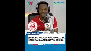 SIMBA SC YAANZA MAANDALIZI YA MECHI YA KLABU BINGWA AFRIKA 