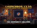 LaunchBox for Windows 13 25 Android 1 21 - A Community-Powered Release