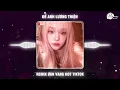 Download Lagu Để Anh Lương Thiện (REMIX TIKTOK VANG) | Phải Cự Tuyệt Đôi Lứa Đau Thương Âm Thầm Đẩy Đưa Remix