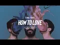 Download Lagu [한글/ENG] Cash Cash - How To Love feat. Sofia Reyes (Acoustic) (Lyrics)