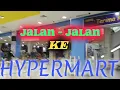 Lagu JALAN - JALAN KE HYPERMART BALIKPAPAN( BTC)