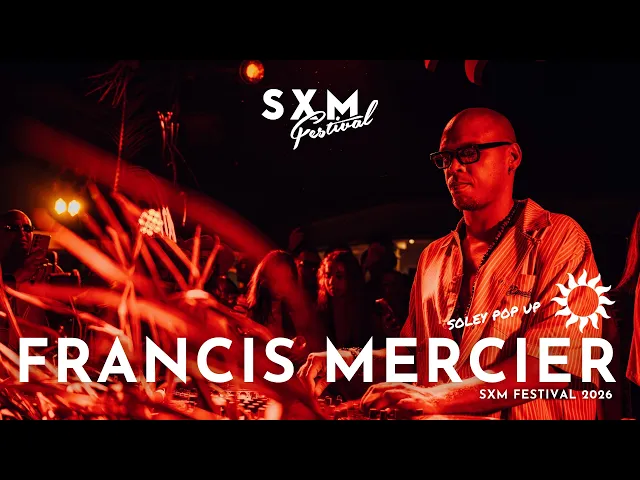 Francis Mercier at SXM Festival 2026 artwork