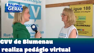 Solidariedade: CVV de Blumenau realiza pedágio virtual