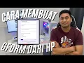 Download Lagu CARA MEMBUAT GOOGLE FORM DARI HP | TUTORIAL BIKIN GOOGLE FORM
