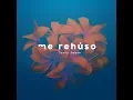 Lagu Danny Ocean - Me Rehúso (Official Vertical Video)