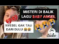 Download Lagu misteri di balik lagu baby angel @dhenthar5833
