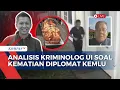 Download Lagu [FULL] Analisis Kriminolog Adrianus Meliala Terkait Penyebab Tewasnya Diplomat Kemlu | SAPA PAGI