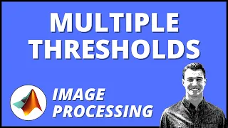 Multiple Value Threshold Multi-thresh on an Image in MATLAB Otsu Method Image Processing