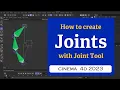 How to create Joints using the Joint Tool in Cinema 4D 2023 MaxonVFX