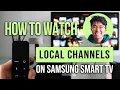 How To Watch Local Channels On Your Samsung Smart TV Easy Guide