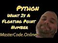 Python What is a Floating Point Number
