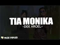 Download Lagu Tia Monika - Dek Aroel (Lirik Lagu) timbul cinta lam dada pada pandangan pertama