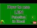 How to use the LEN Function in Excel With Real-Life Examples