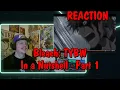 Bleach TYBW In a Nutshell Part 1 REACTION