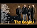 Download Lagu The Eagles Greatest Hits Full Album 2023 | Best Songs Of The Eagles 2023
