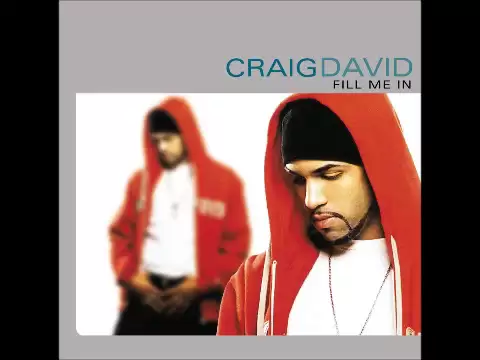 Download MP3 Craig David - Fill me in (Black Smith Remix)
