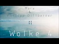 Philipp Dittberner & Marv - Wolke 4 (Original Mix) |Out Now|