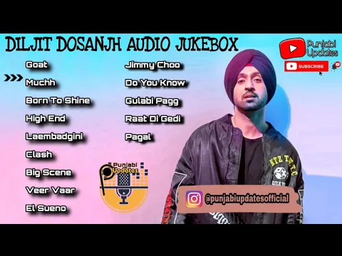 Download MP3 Best of Diljit Dosanjh All songs Non-stop Top Hits latest Punjabi Jukebox 2020 Back to Back Playlist