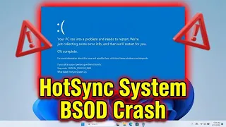 Stop HotSync System BSOD Crash permanently on Windows