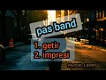 Download Lagu pas band getir