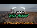 Download Lagu DJ Raja Mexico Viral di TikTok Windah Basudara Raja Mexico El Matadore Salvador Teqila El Conthole