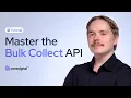 Using the Bulk-Collect API Endpoint A step-by-step guide