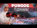 PUNGOE BUBAYANG - RAMLAN YAHYA - MAYA ALYSSA (OFFICIAL MUSIC AUDIO)