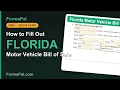 How to Fill Out a Florida Motor Vehicle Bill of Sale Step by Step Free Template