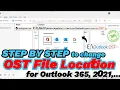 Download Lagu STEP by STEP to Change OST File Location in Outlook 365, 2021, 2019 #microsoftoutlook
