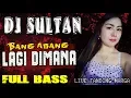Download Lagu DJ Bang Abang Lagi Dimana - OT SULTAN Tanding Marga